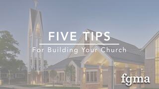 Title says Five Tips for Building Your Church and there is a glowing modern white church at dusk in the background.
